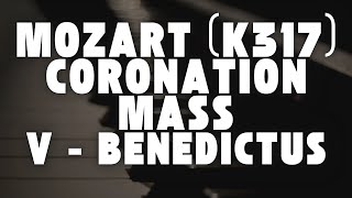 Mozart Coronation M, K317, 5.Mov Benedictus - Burhan Erdemir