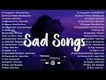 Opm sad songs to cry playlist 2023