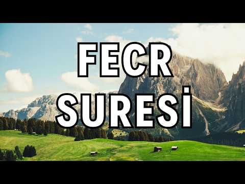 Fecr Suresi – Tarihten Gelen Uyarılarla Yüzleş | Kuran Dinle