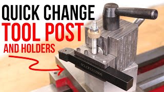 Making A Steel Quick Change Tool Post And Tool Holders For The Mini Lathe