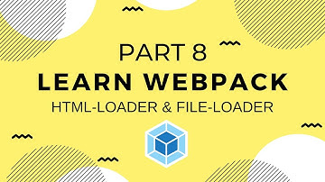 Learn Webpack Pt. 8: Html-loader, File-loader, & Clean-webpack