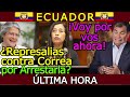 NOTICIAS ECUADOR: HOY Persecución Contra Rafael Correa 2021 ÚLTIMA HORA #Ecuador #EnVivo