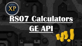 RS07 Calculators GE API + Raining Chain Update Wealth