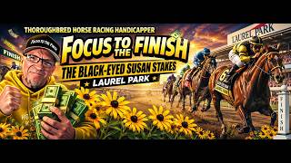 2026 Black-Eyed Susan Stakes at Laurel Park A Sette deep-dive through the field R #13 Friday 5-15-26