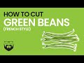 How to cut french style green beans food hack