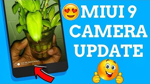 MIUI 9 CAMERA UPDATE | CAMERA WATERMARK | NEW CAMERA UPDATE NOW WITH WATERMARK | WITHOUT ROOT