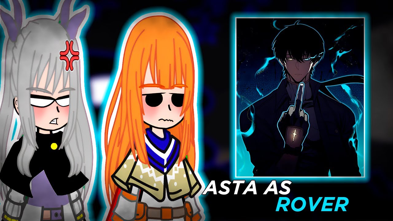 Black Clover reagindo ao |•Asta as Rover•|🇧🇷🇺🇸|GCH|