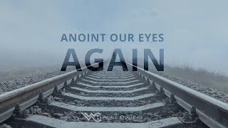Download lagu Anoint Our Eyes Again β Pastor Carter Conlon