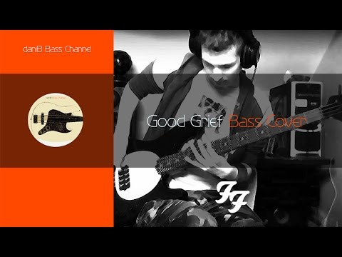 foo-fighters-good-grief-bass-cover-tabs-danib5000