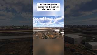Air India Flight 171: The 787's First Fatal Crash