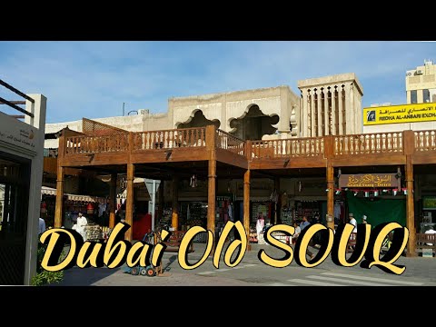 Dubai Old Souq Deira – Dubai Gold Souq