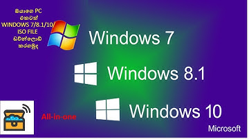 How To Download Windows ISO file wn-7/8.1/10 (32bit and 64bit)