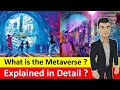 What Is The Metaverse ? | How does Metaverse work ? (in Hindi)
