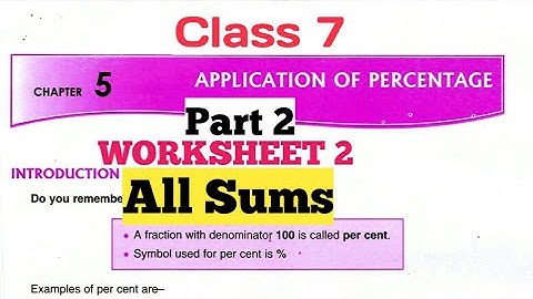 D.A.V. Math | Class 7 | Ch-5 | Application Of Percentage | Worksheet 2 | Part 2 | Art Of Mathematica