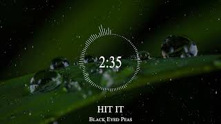 Black Eyed Peas - HIT IT