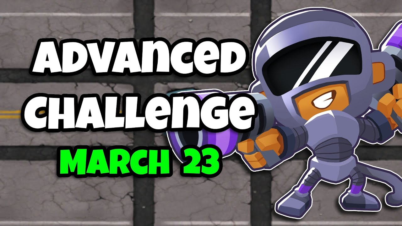 BTD6 Advanced Challenge | Only gamers know the tower | 23.03.2023