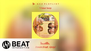 [PLAYLIST] 에이스(A.C.E) - Down (Feat. Grey) ｜ 1 hour loop