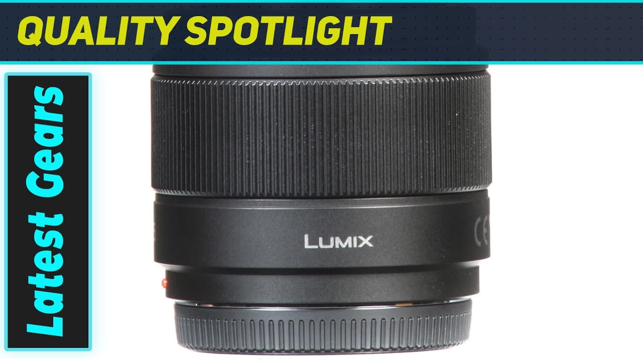 Panasonic LUMIX G Lens 25mm F1.7 The Ultimate Budget Glass for MFT
