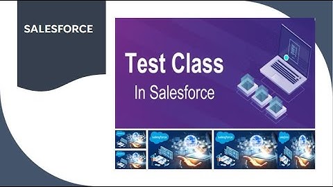 Apex Tess Classes | How to write test class in salesforce | Test.startTest() and Test.stopTest()