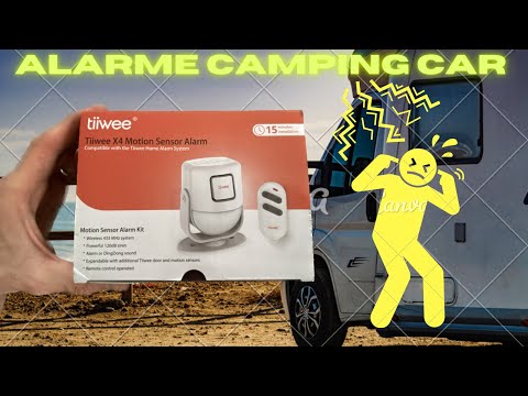 Episode 37 : une alarme pas chère mais suffisante pour mon camping car 