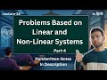 Problems Based on Linear & Non-Linear System | Part-4 | All results explained || Signals & Systems