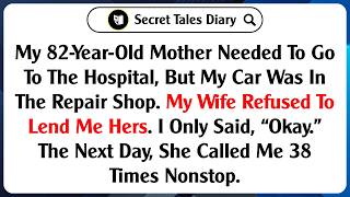 My 82-Year-Old Mother Needed To Go To The Hospital, But My Car Was In The Repair Shop. My Wife...