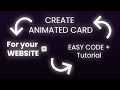 Add Animated Cards in your Website !!