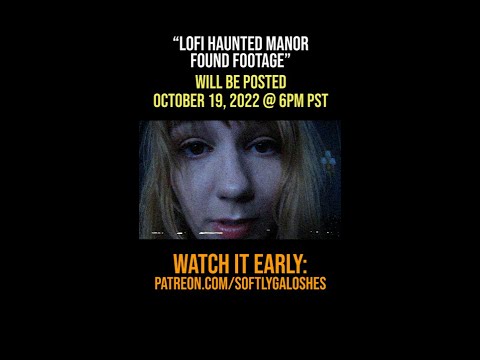 (Teaser) Lofi haunted manor found footage ASMR - (Teaser) Lofi haunted manor found footage ASMR