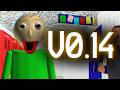 ¡PROBE LA V0.14 DE BALDI'S BASICS PLUS! 🤑