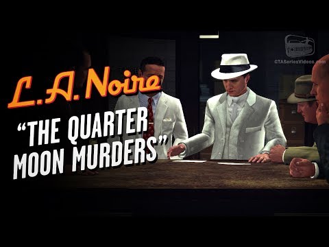 Vídeo: LA Noire - Los Asesinatos De Quarter Moon