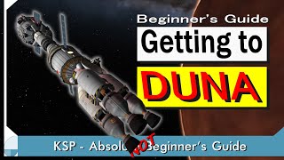 How to Get to DUNA | KSP (Not) Beginner's Guide - YouTube