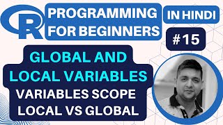 Global and local variables in R || Variables Scope in R | R Programming Tutorial in Hindi 15