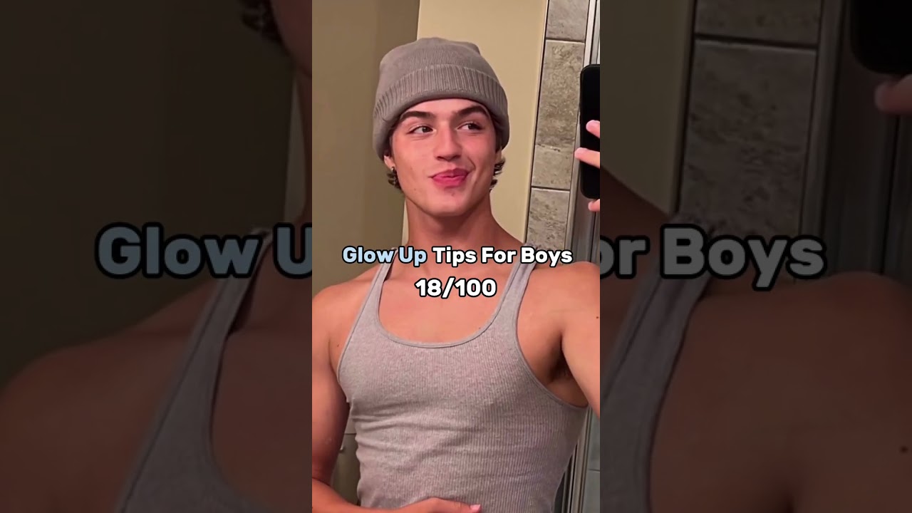 glow up tips for boys       #glowup #glowuptips #baggyclothes #shorts