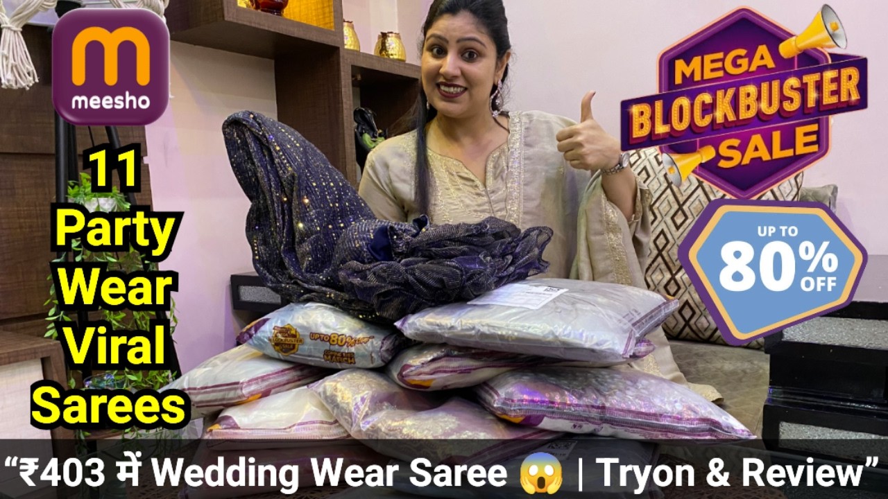 Meesho Saree Haul 2026 | 11 Party & Wedding Wear Sarees Starting ₹403 😱 | Honest Review & Try On
