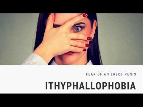 Definition Of Ithyphallophobia