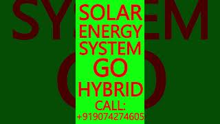 SOLAR ENERGY SYSTEM- GO HYBRID- OFF-GRID, ON-GRID, HYBRID INVERTER #SolarEnergy #Solar #Hybrid #BESS