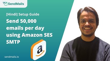 [Hindi] Send 50,000 Emails per day with SES | Amazon SES Account Kaise Banaye | Amazon SES Tutorial
