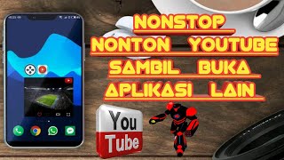 Cara nonton video youtube  bisa keluar dari aplikasi di semua hp android screenshot 4