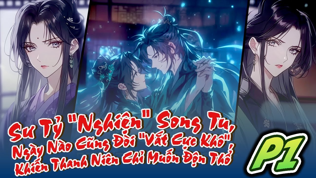 P1| Sư Tỷ 
