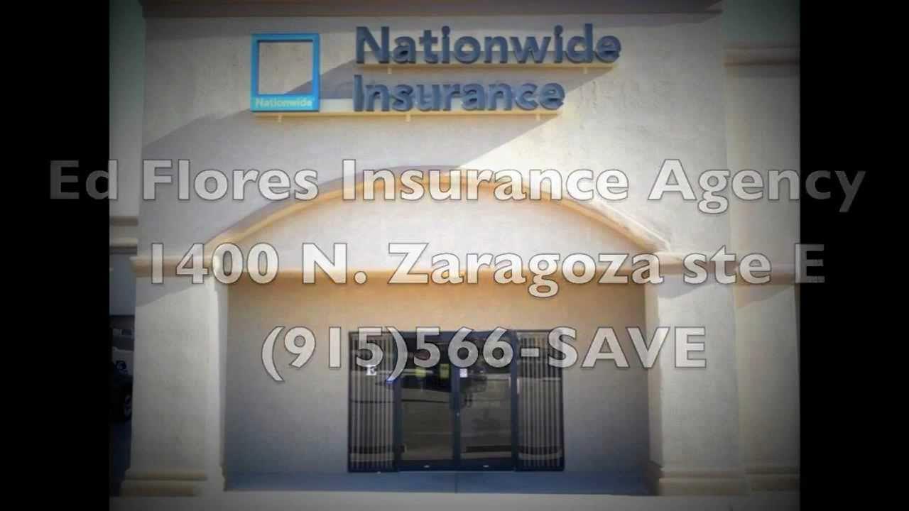 Auto Insurance El Paso TX Ed Flores Agency (915)566SAVE (7283) YouTube