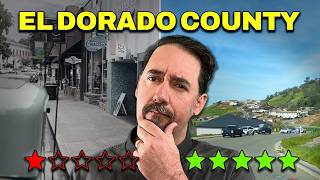 I Ranked EL DORADO COUNTY TOWNS' BEST & WORST Places to Live 2026!