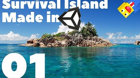Make A Survival Game in Unity 5  EP: 1 Island Creation