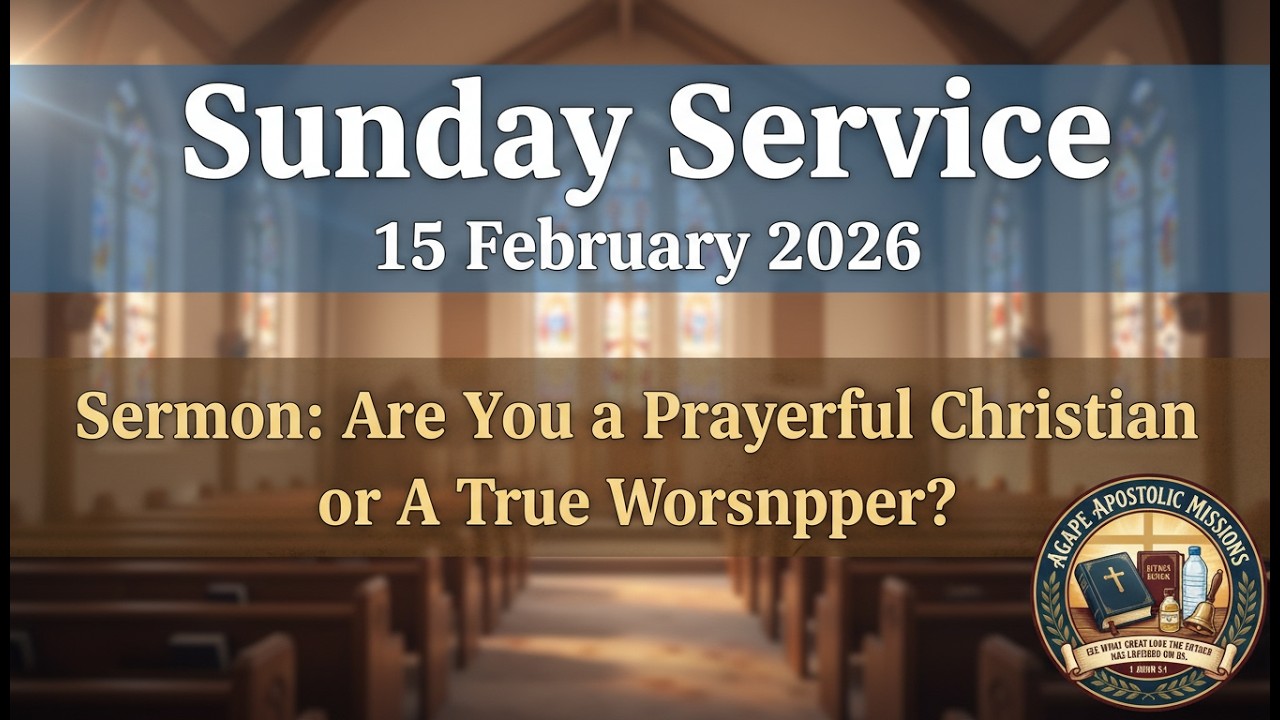 Are You a Prayerful Christian or A True Worshipper? Please check the rebroadcast video for audio.