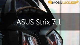 Обзор качественных семиканальных наушников  ASUS Strix 7.1
