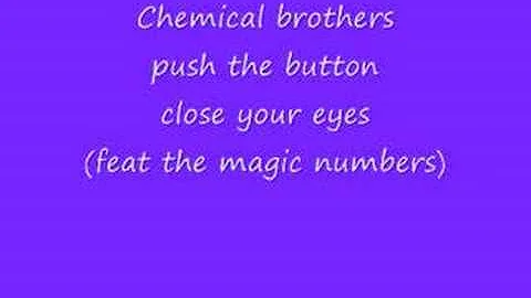 the chemical brothers push the button close your eyes