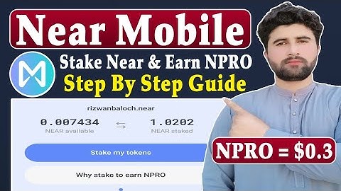 Near Mobile Wallet Pre-Stake Start | Stake Near Token And Earn NPRO Token | Rizwan Baloch 2.0