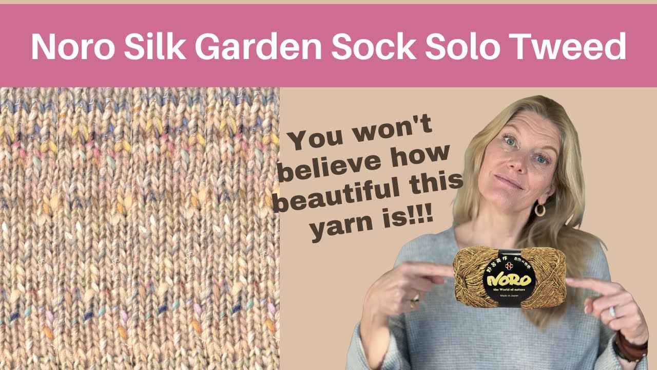 New Noro Silk Garden Sock Solo Tweed - YouTube