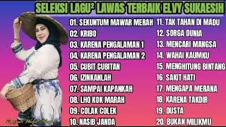 Seleksi Lagu² Lawas Terbaik Elvy Sukaesih [ Full Original ]