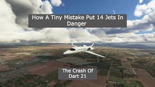 How A Tiny Wire Set This Plane On Fire| The Crash Of Dart 21