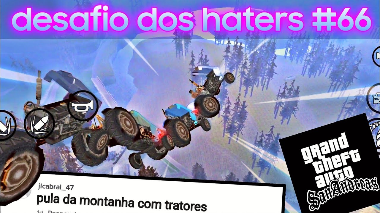 GTA p/ ANDROID - fiz oq os haters mandaram #31 